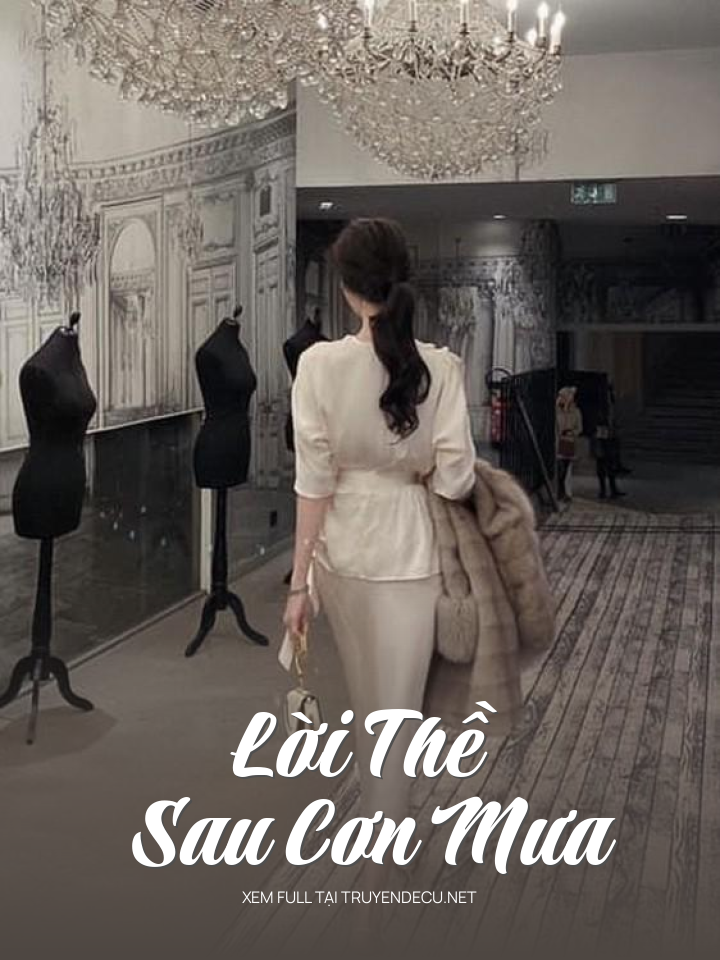 
                            Lời Thề Sau Cơn Mưa