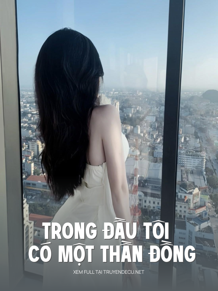 
                            Trong Đầu Tôi Có Một Thần Đồng