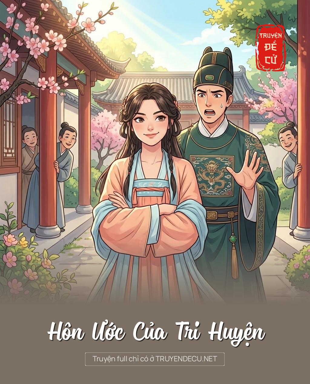 
                            Hôn Ước Của Tri Huyện