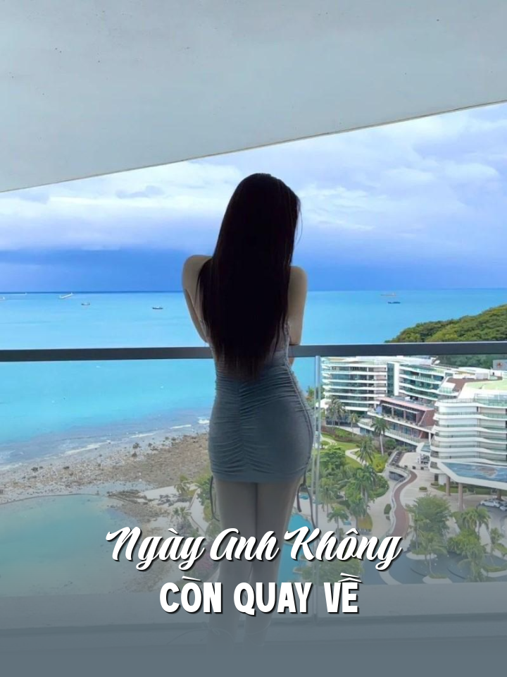 
                            Ngày Anh Không Còn Quay Về