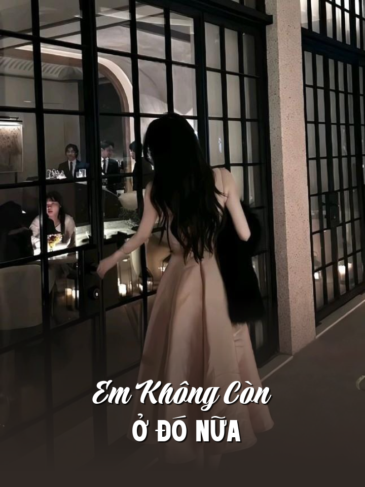 
                            Em Không Còn Ở Đó Nữa