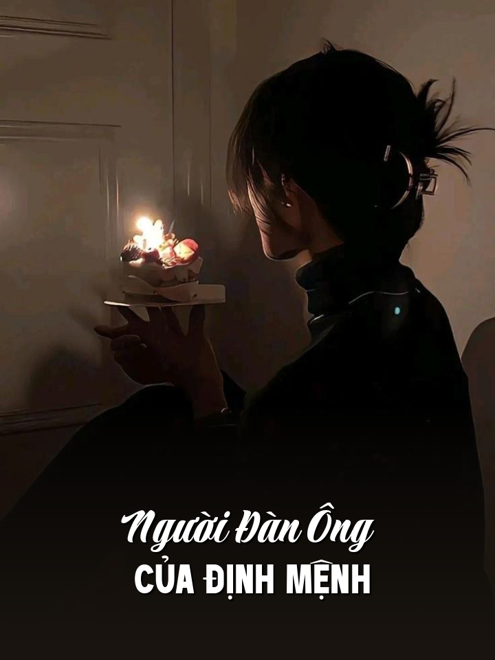 
                            Người Đàn Ông Của Định Mệnh