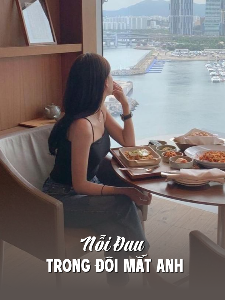 Nỗi Đau Trong Đôi Mắt Anh