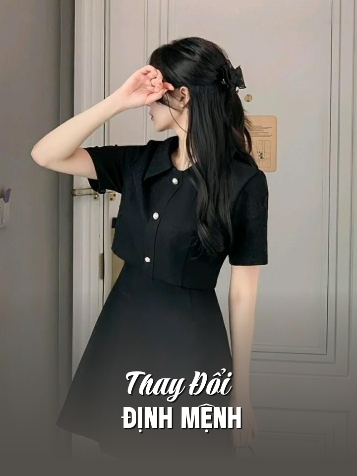 
                            Thay Đổi Định Mệnh