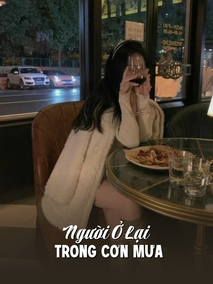 
                            Người Ở Lại Trong Cơn Mưa