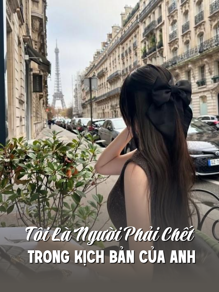 
                            Tôi Là Người Phải Chết Trong Kịch Bản Của Anh