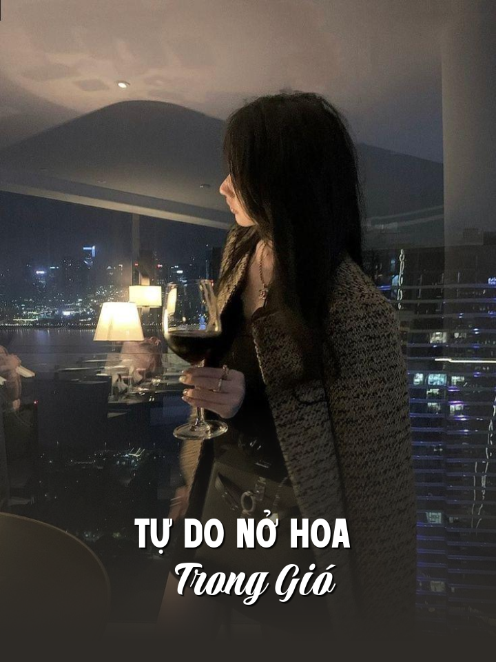 
                            Tự Do Nở Hoa Trong Gió