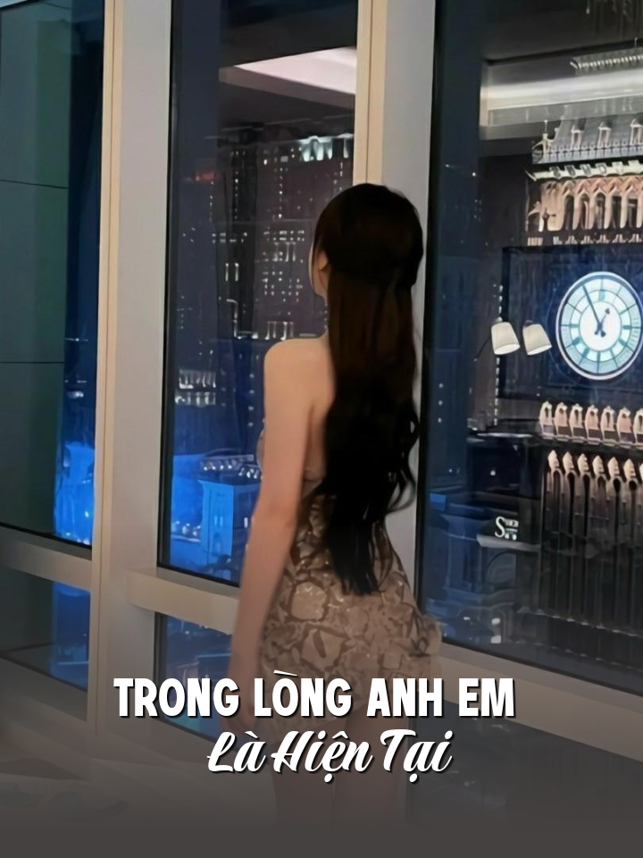
                            Trong Lòng Anh Em Là Hiện Tại