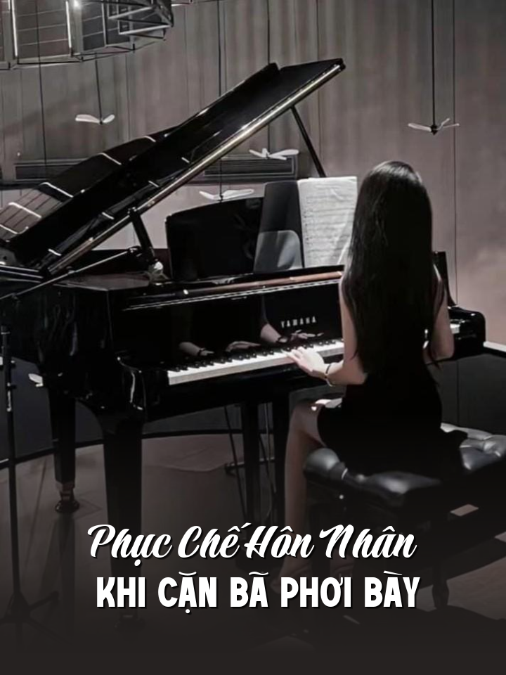 Phục Chế Hôn Nhân Khi Cặn Bã Phơi Bày