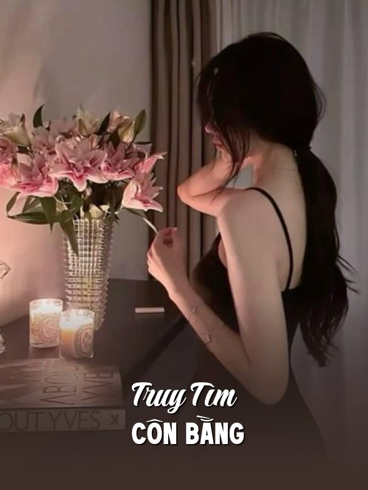 
                            Truy Tìm Côn Bằng