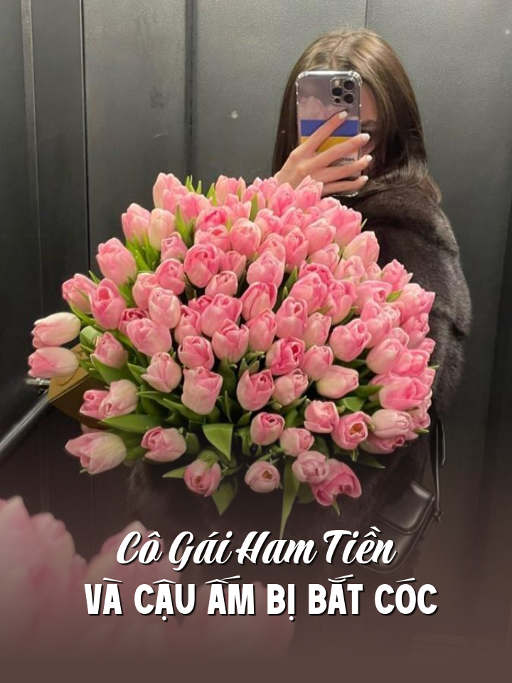 
                            Cô Gái Ham Tiền Và Cậu Ấm Bị Bắt Cóc