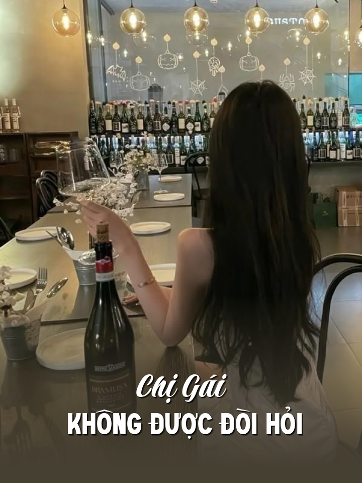 
                            Chị Gái Không Được Đòi Hỏi