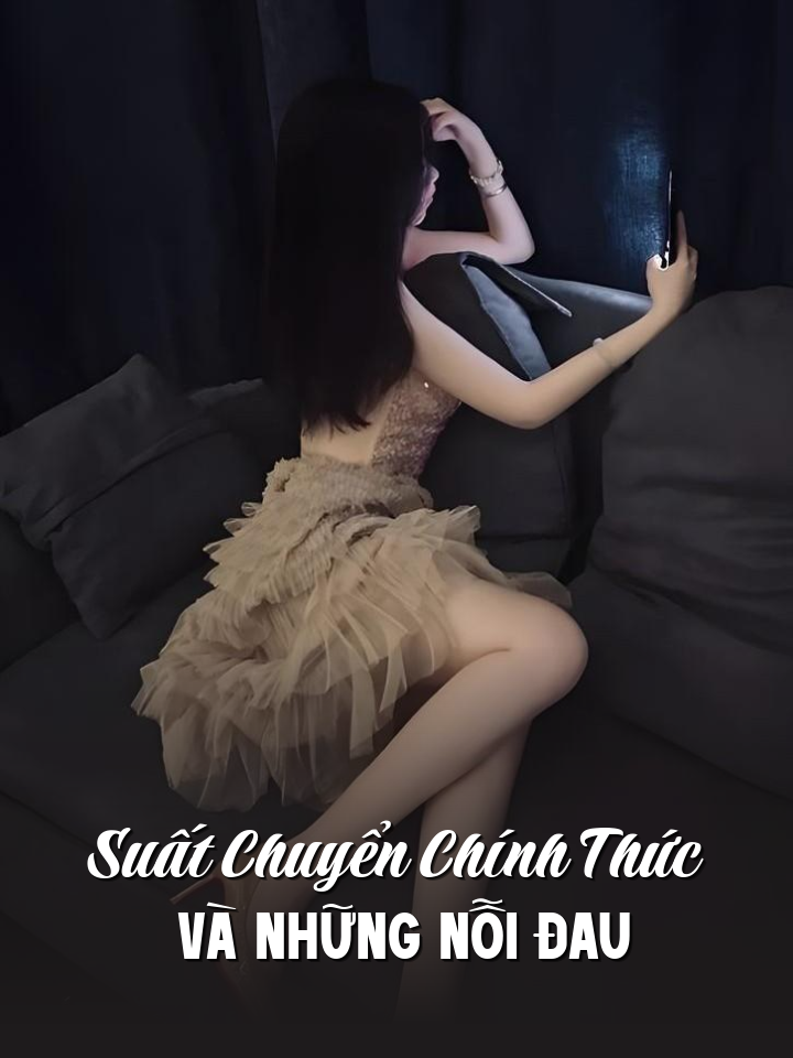 Suất Chuyển Chính Thức Và Những Nỗi Đau