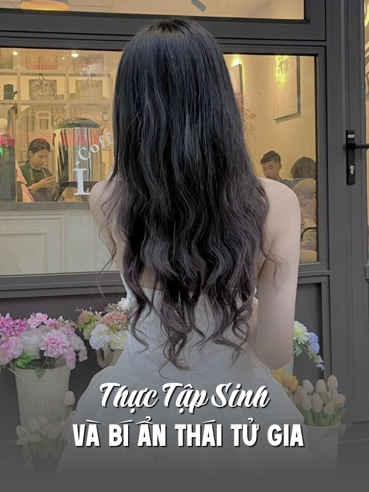 Thực Tập Sinh Và Bí Ẩn Thái Tử Gia
