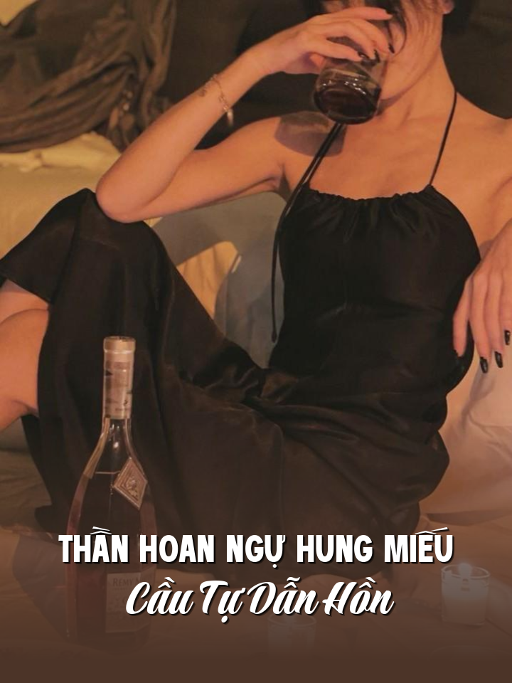 
                            Thần Hoan Ngự Hung Miếu Cầu Tự Dẫn Hồn