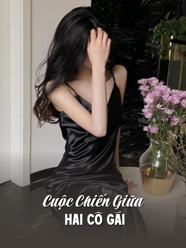 
                            Cuộc Chiến Giữa Hai Cô Gái