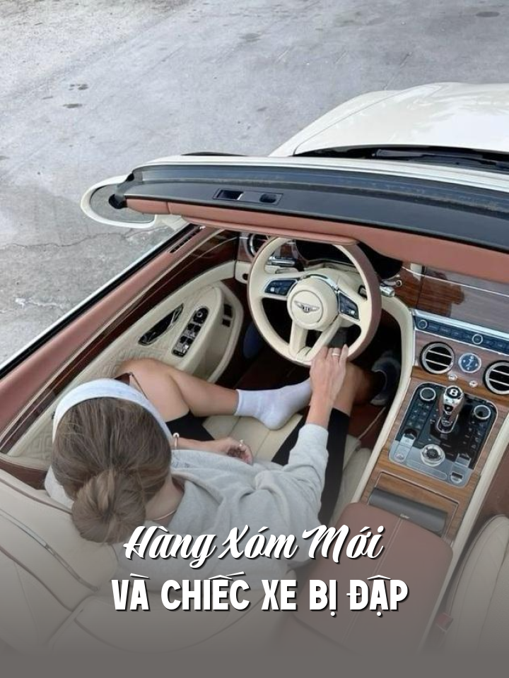 
                            Hàng Xóm Mới Và Chiếc Xe Bị Đập