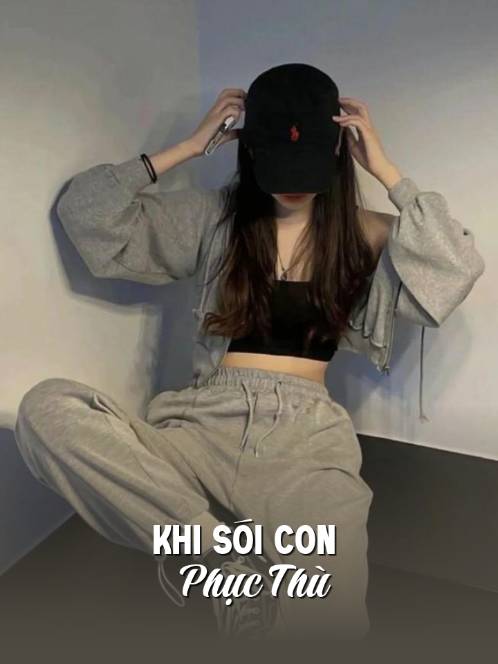 
                            Khi Sói Con Phục Thù