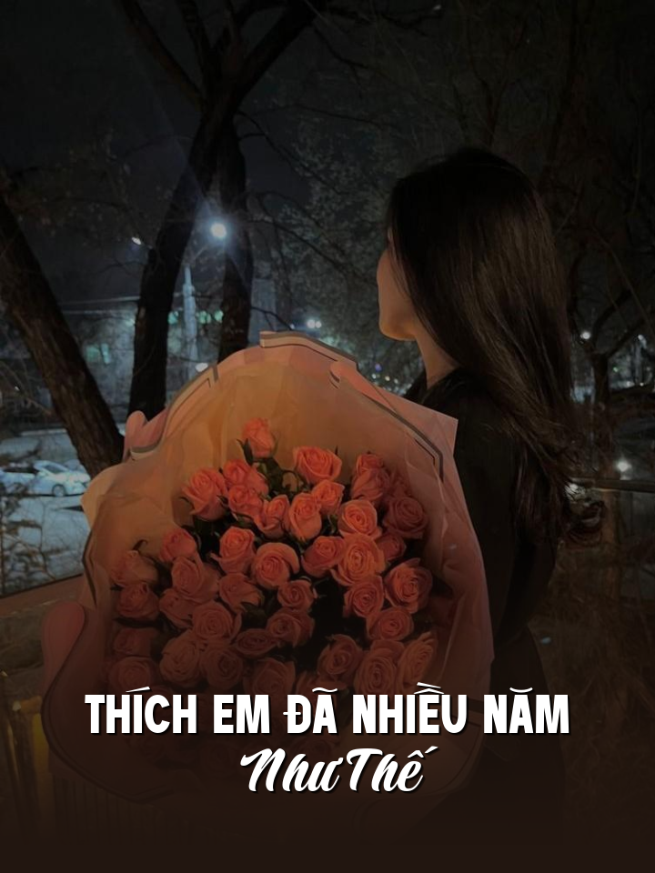 Thích Em Đã Nhiều Năm Như Thế