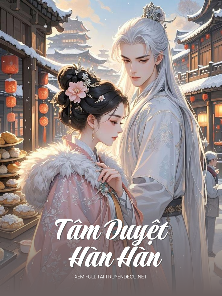 
                            Tâm Duyệt Hàn Hàn
