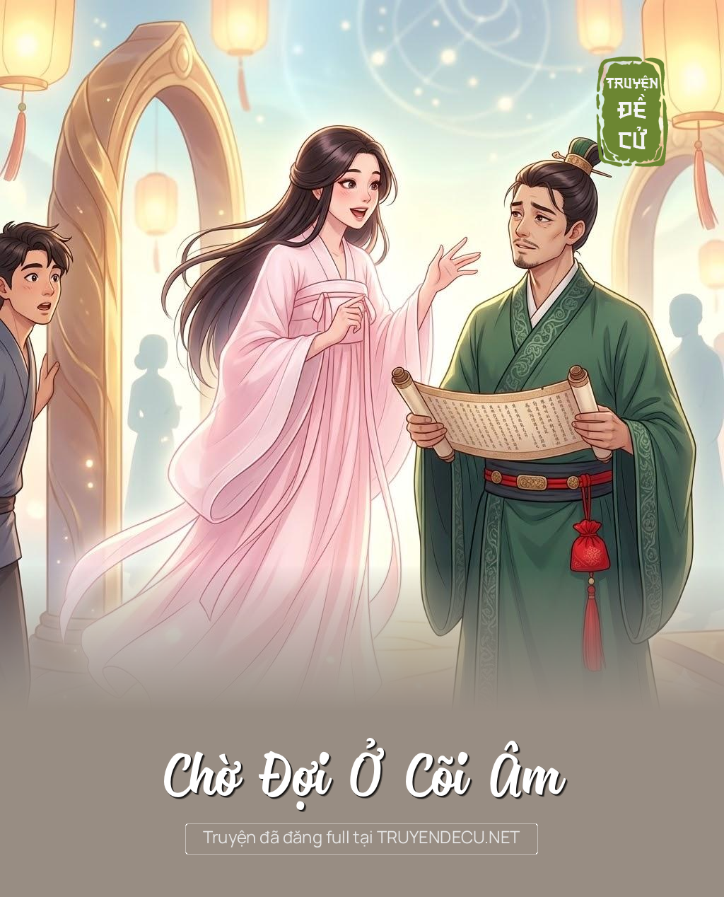 
                            Chờ Đợi Ở Cõi Âm