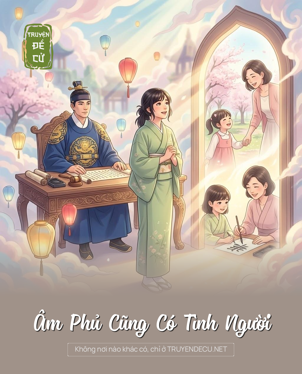 
                            Âm Phủ Cũng Có Tình Người