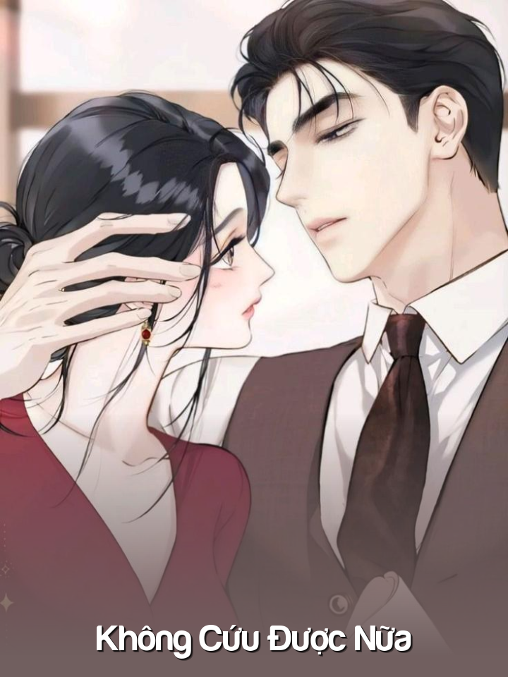 
                            Không Cứu Được Nữa