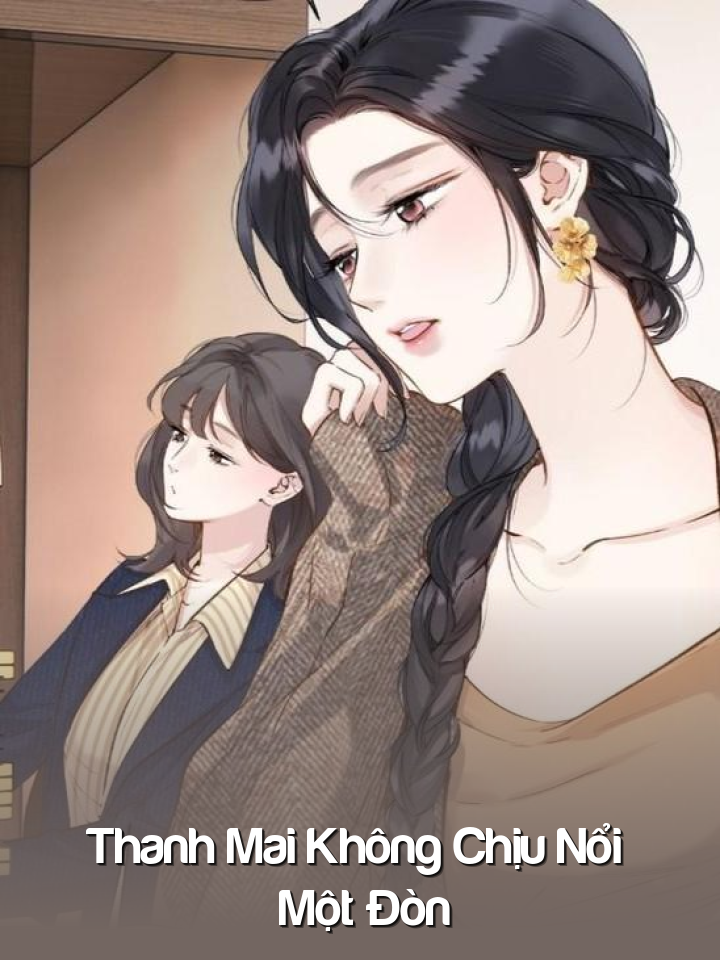
                            Thanh Mai Không Chịu Nổi Một Đòn