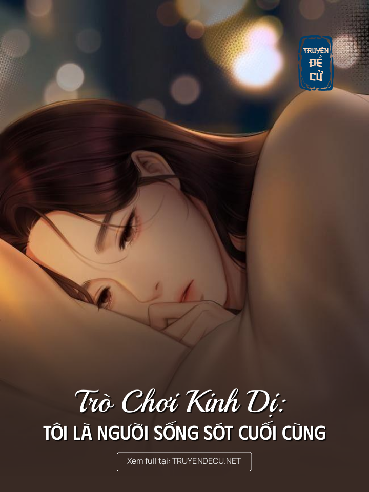 
                            Trò Chơi Kinh Dị: Tôi Là Người Sống Sót Cuối Cùng