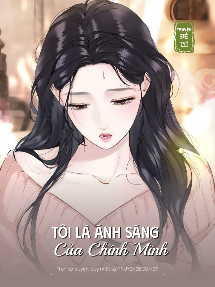 Tôi Là Ánh Sáng Của Chính Mình