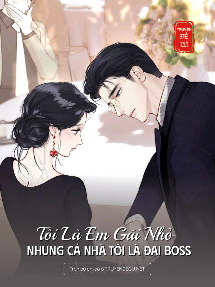 
                            Tôi Là Em Gái Nhỏ Nhưng Cả Nhà Tôi Là Đại Boss