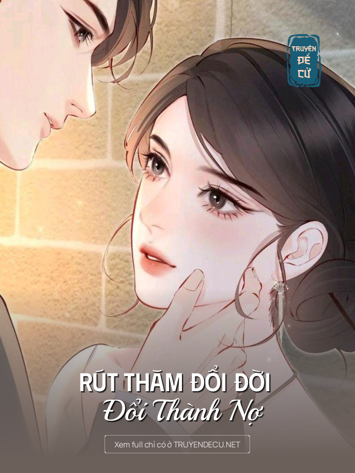 Rút Thăm Đổi Đời  Đổi Thành Nợ