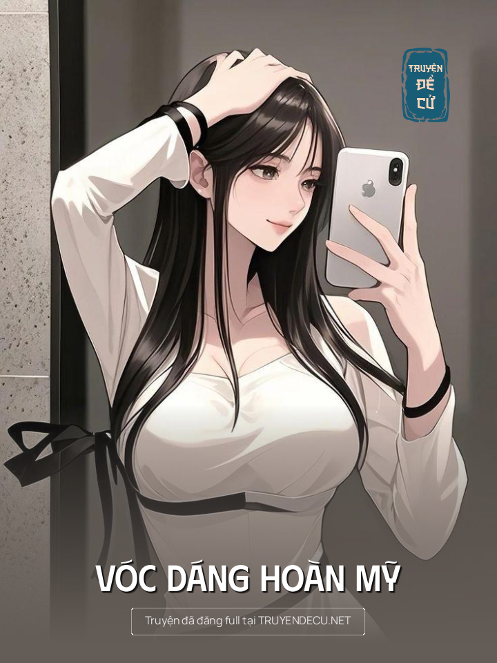 
                            Vóc Dáng Hoàn Mỹ