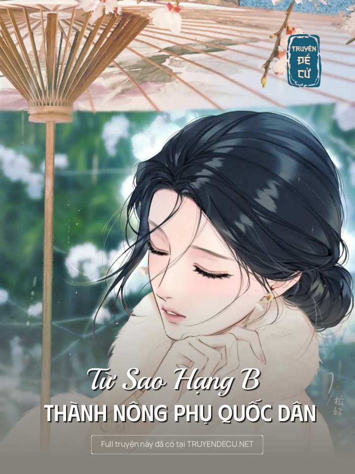 Từ Sao Hạng B Thành Nông Phụ Quốc Dân