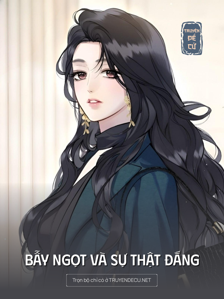 
                            Bẫy Ngọt Và Sự Thật Đắng