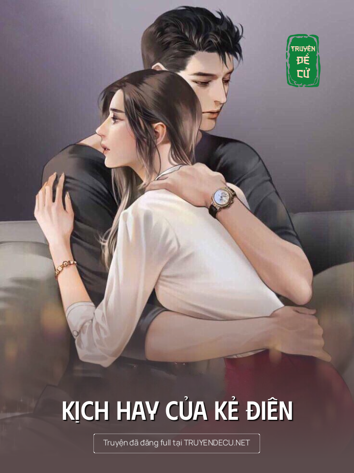 Kịch Hay Của Kẻ Điên
