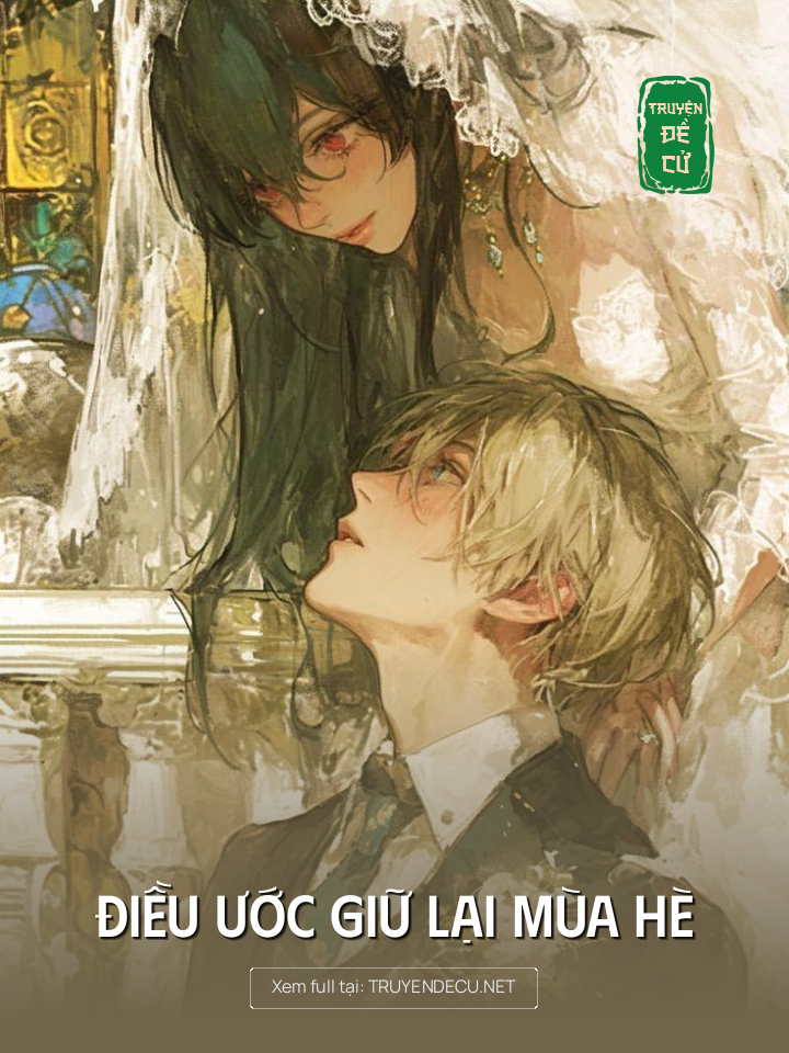 
                            Điều Ước Giữ Lại Mùa Hè