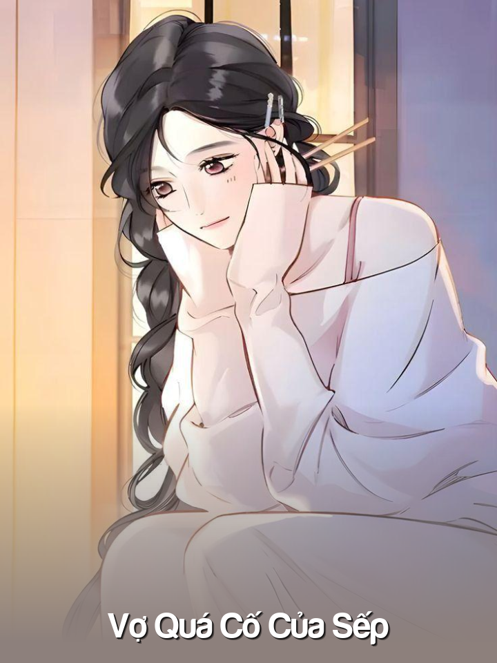 Vợ Quá Cố Của Sếp