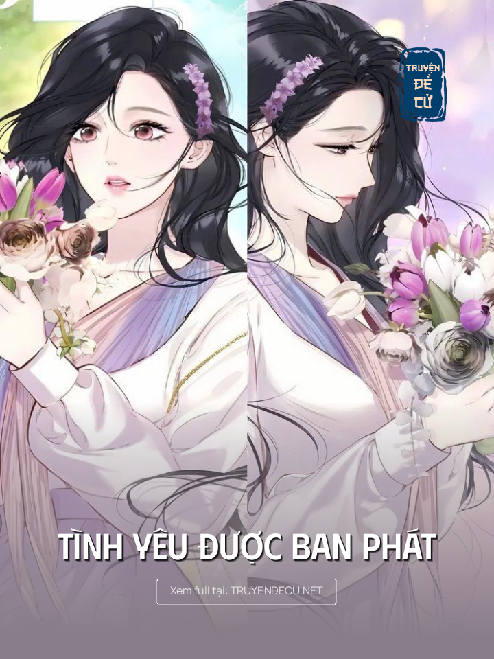 
                            Tình Yêu Được Ban Phát