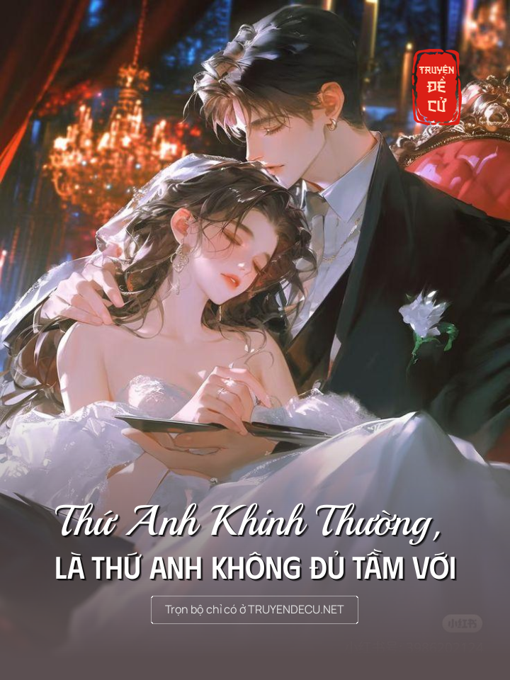 
                            Thứ Anh Khinh Thường, Là Thứ Anh Không Đủ Tầm Với