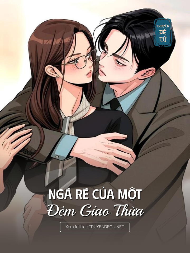 
                            Ngã Rẽ Của Một Đêm Giao Thừa