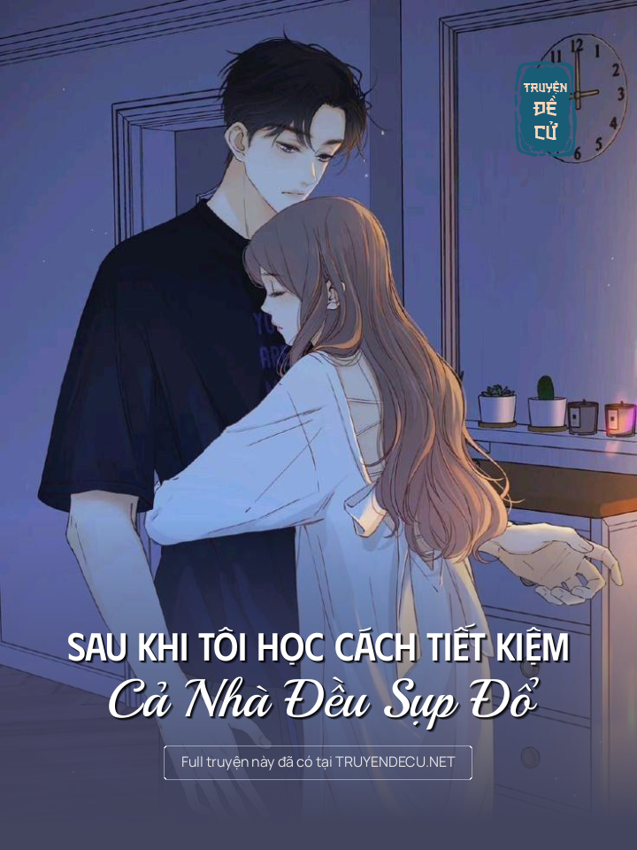 
                            Sau Khi Tôi Học Cách Tiết Kiệm, Cả Nhà Đều Sụp Đổ