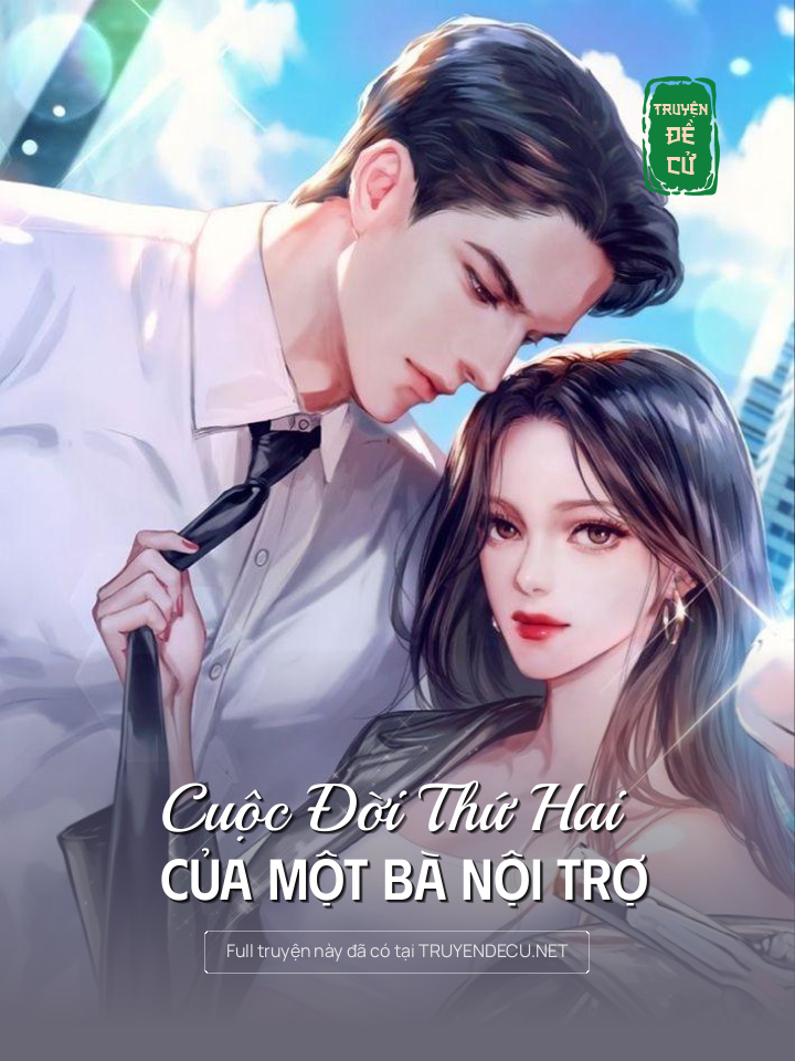 
                            Cuộc Đời Thứ Hai Của Một Bà Nội Trợ