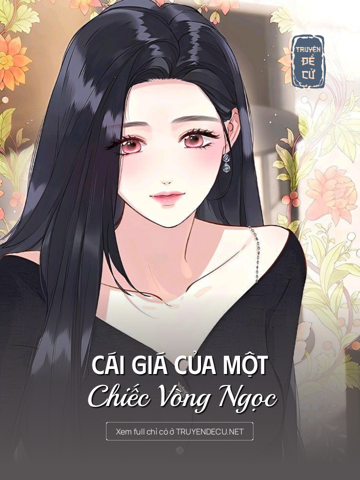 
                            Cái Giá Của Một Chiếc Vòng Ngọc