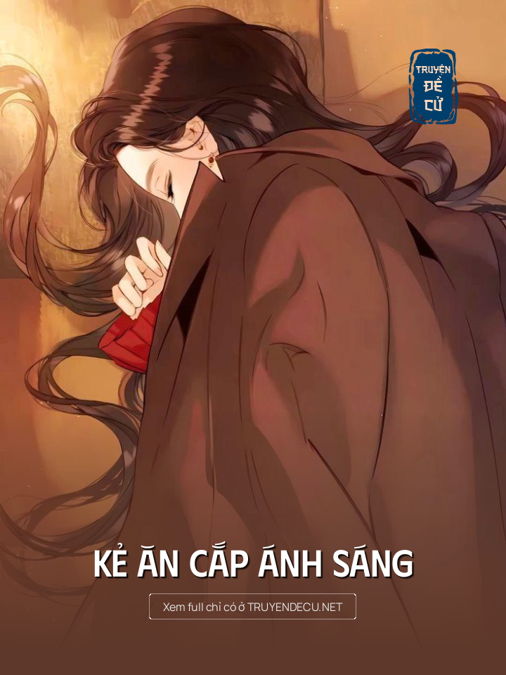 
                            Kẻ Ăn Cắp Ánh Sáng