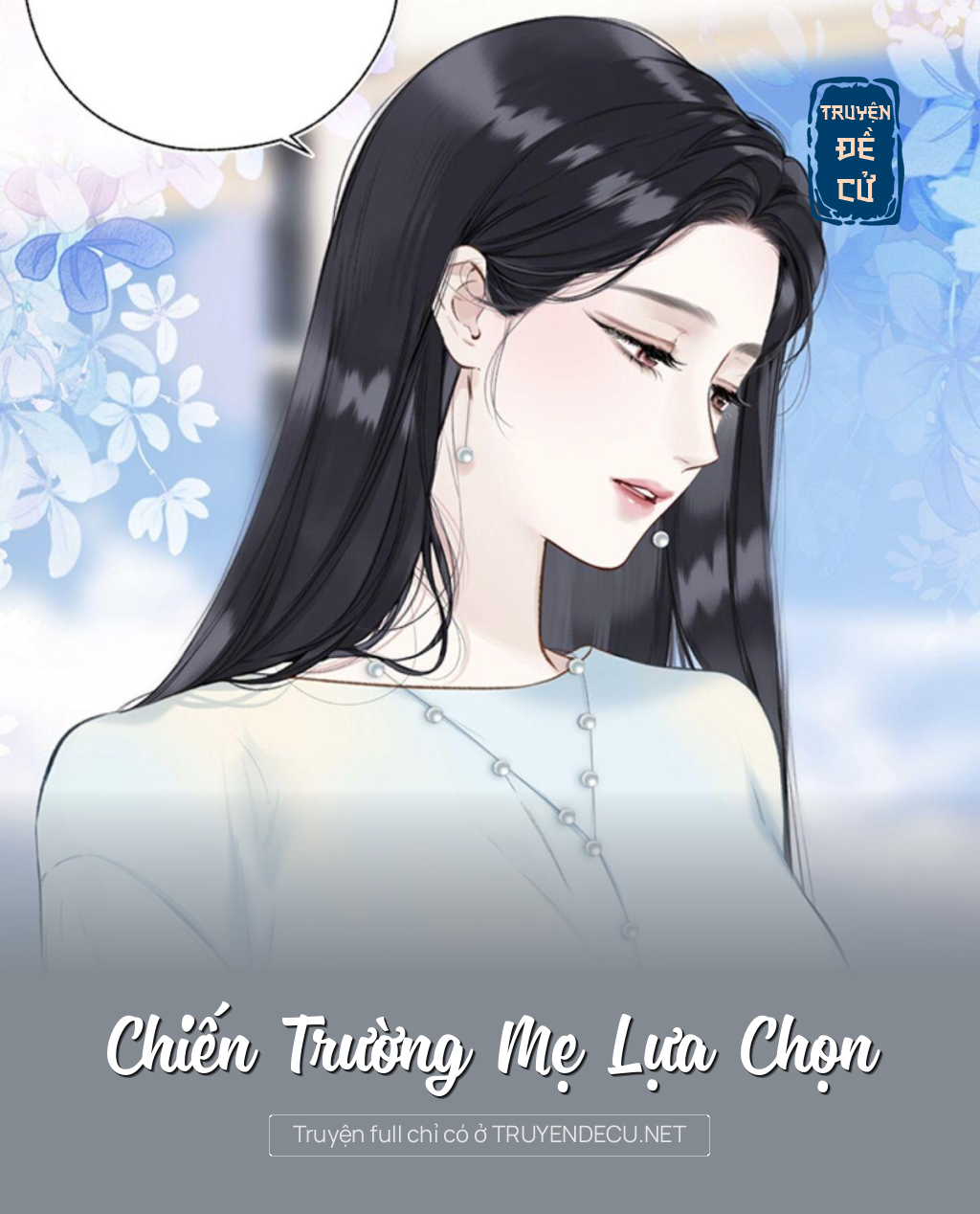
                            Chiến Trường Mẹ Lựa Chọn