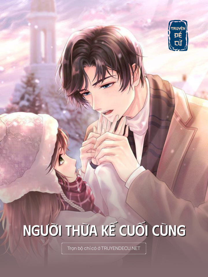 
                            Người Thừa Kế Cuối Cùng