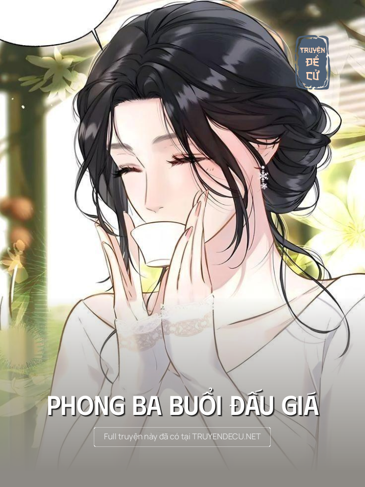 
                            Phong Ba Buổi Đấu Giá