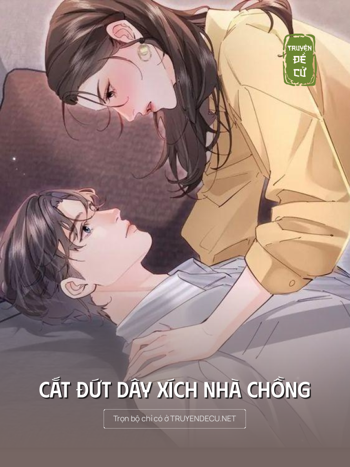 
                            Cắt Đứt Dây Xích Nhà Chồng