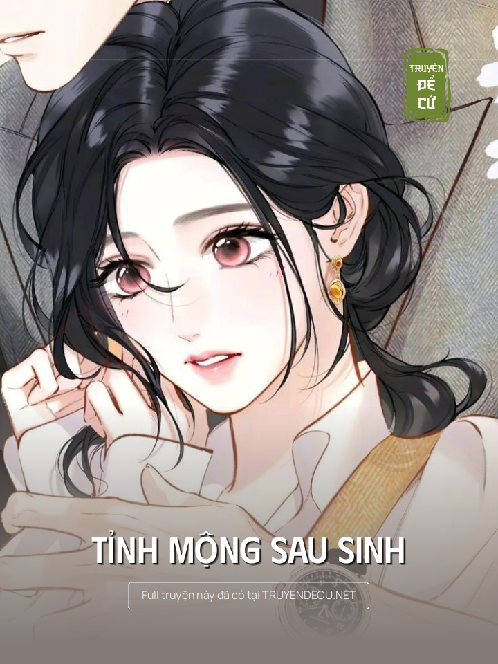 
                            Tỉnh Mộng Sau Sinh